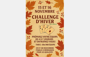 Compétition Challenge par 4 les 15 et 16 Novembre organisé par Mérignies 