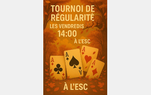 Tournoi régularité les vendredis