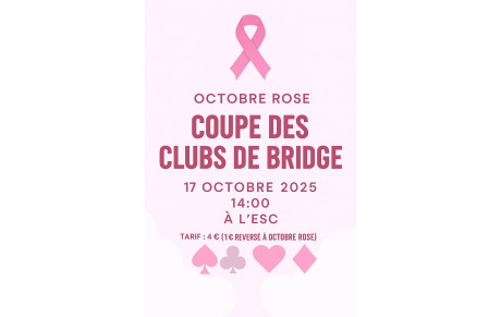 Octobre Rose / Coupe des clubs 17 Octobre 2025 Tarif: 4€ à L’ESC 14:00