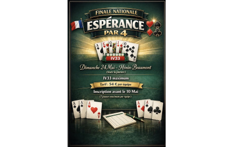Finale nationale Espérance par 4 le dimanche 24 Mai à Hénin Beaumont